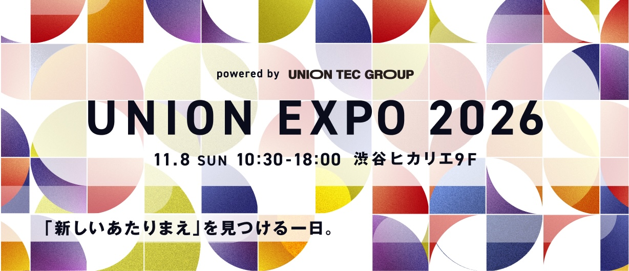 UNION EXPO 2026<br />powered by UNION TEC GROUP