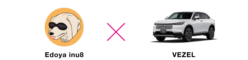 Edoya inu8 x VEZEL