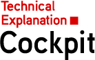 Tcchnical Explanation. Cockpit