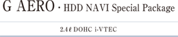 G AERO�EHDD NAVI Special Package