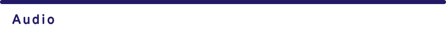 Audio