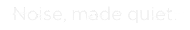 Noise,made quite.