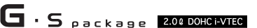 G�ES package 2.0l DOHC i-VTEC
